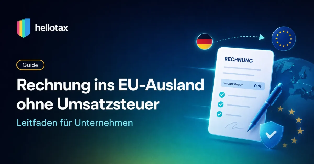 Rechnung ins EU-Ausland ohne Umsatzsteuer