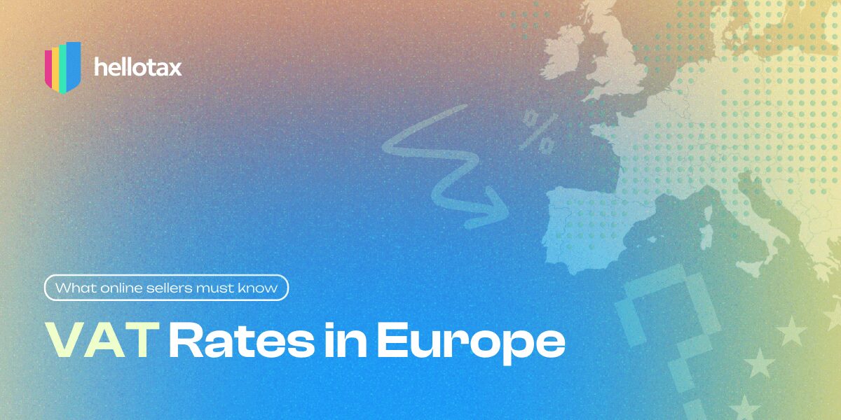 VAT Rates in Europe in 2026: Current EU VAT Rates by Country