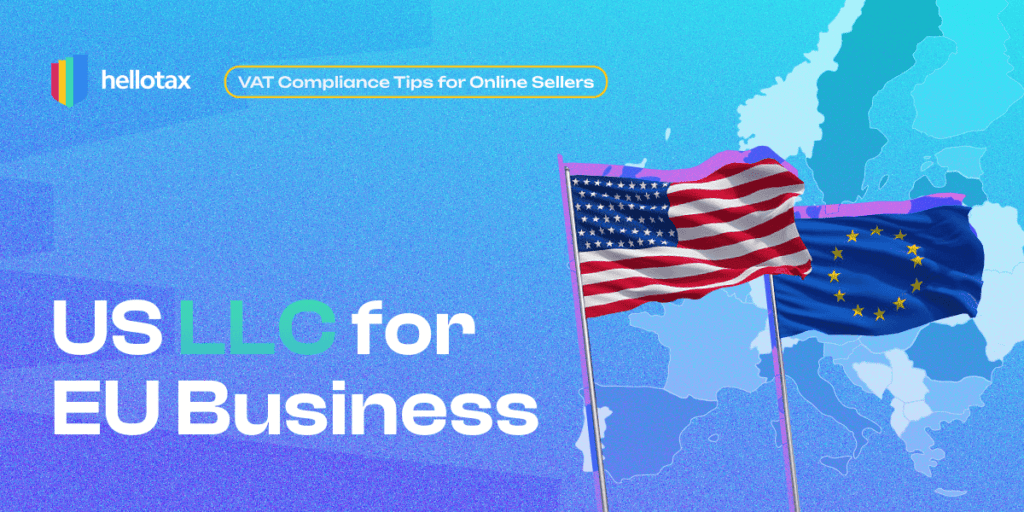 US LLC for EU Business