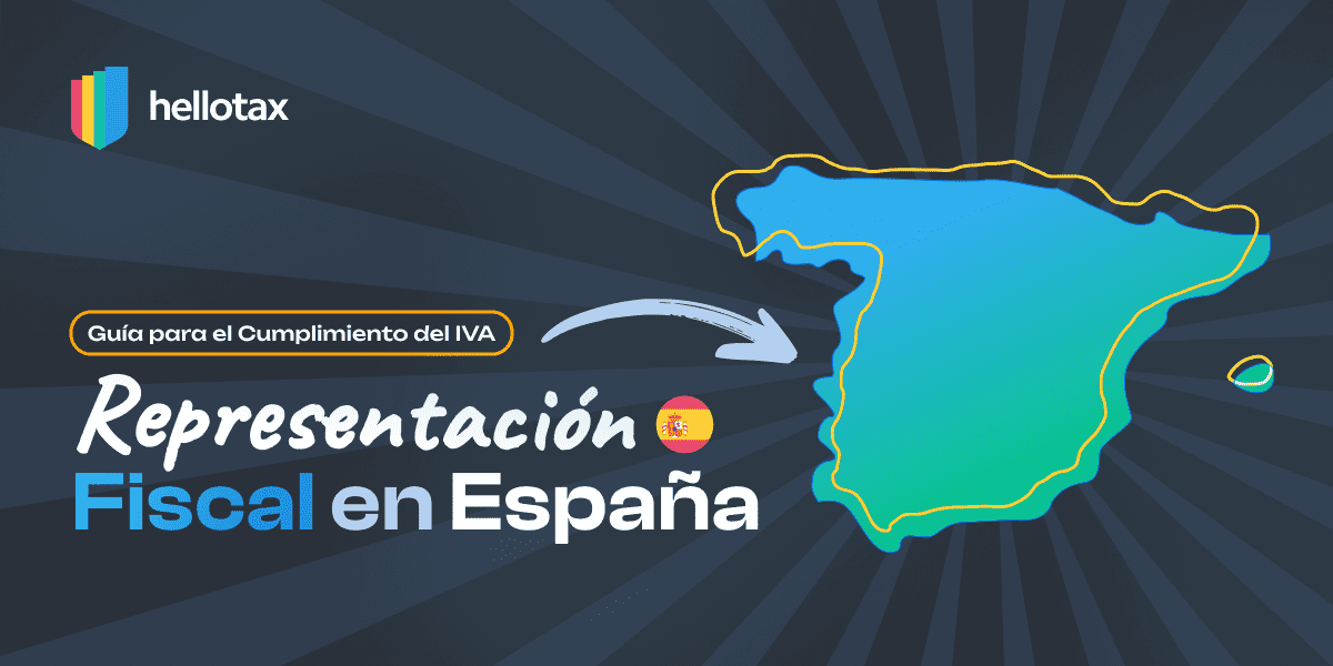 Representación Fiscal en España: Guía para el Cumplimiento del IVA