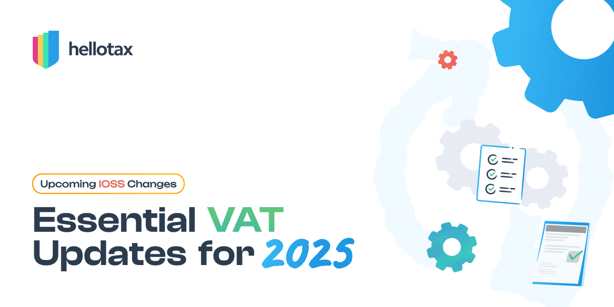 Upcoming IOSS Changes: Essential VAT Updates for 2028