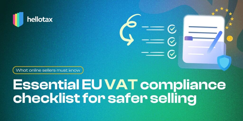EU VAT Compliance Checklist for Online Sellers (2026)