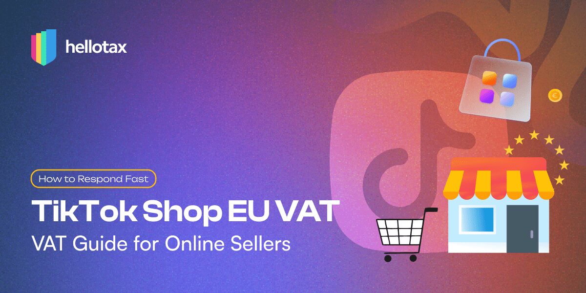 TikTok Shop EU VAT: VAT Guide for Online Sellers 2026
