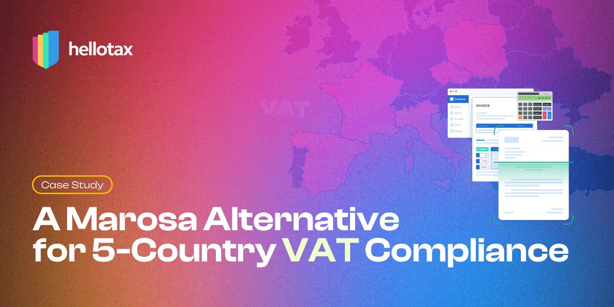 Case Study: A Marosa Alternative for 5-Country VAT Compliance