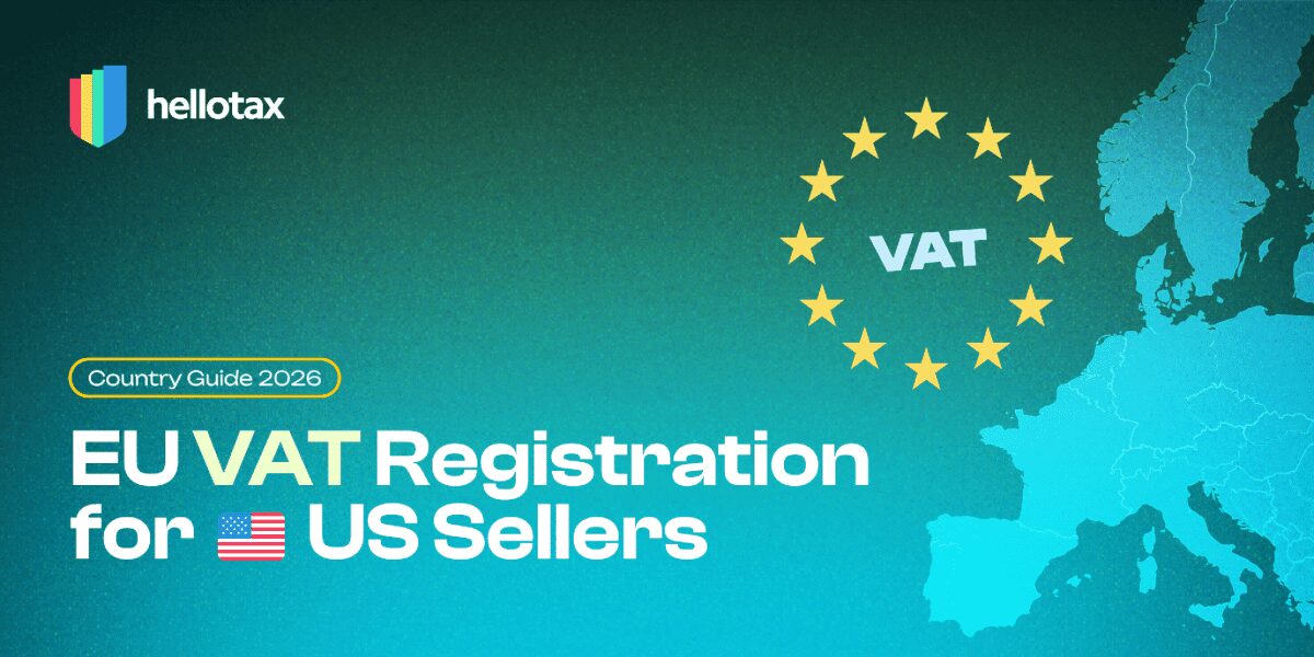 EU VAT Registration for US Sellers: Country Guide 2026