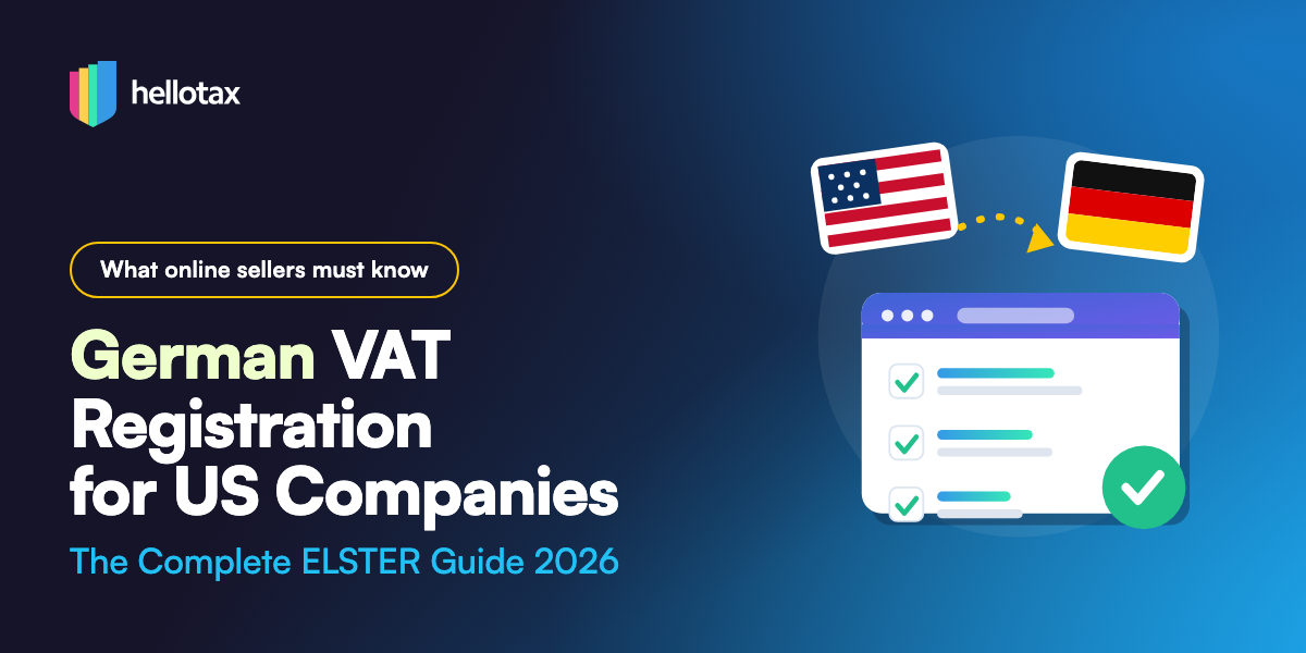 German VAT Registration for US Companies Selling on Amazon: The Complete ELSTER Guide 2026