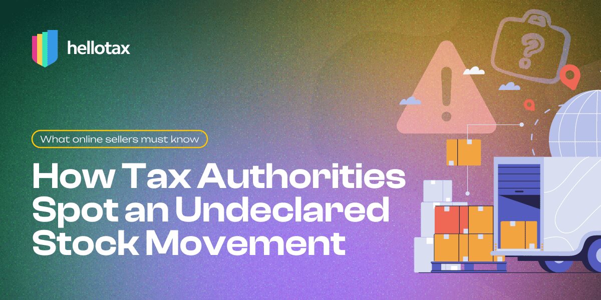How Tax Authorities Spot an Undeclared Stock Movement
