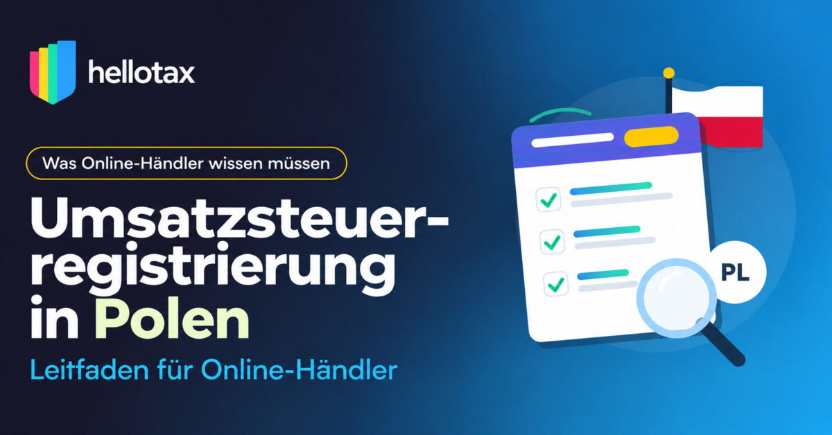 Umsatzsteuerregistrierung in Polen: Guide für Onlinehändler