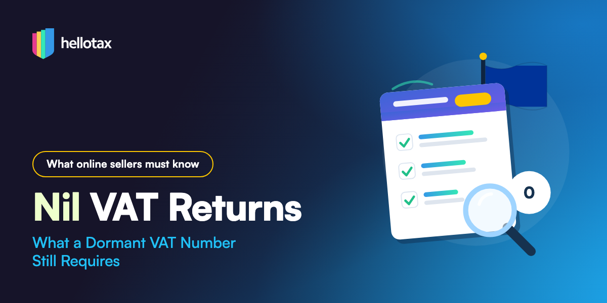 No Sales, Still Registered: Nil VAT Returns and Dormant VAT Numbers in Europe